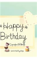 Happy Birthday Cupcake Notebook