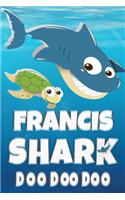 Francis Shark Doo Doo Doo