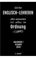 Kalender 2020 für Englisch-Lehrer / Englisch-Lehrerin: Wochenplaner / Tagebuch / Journal für das ganze Jahr: Platz für Notizen, Planung / Planungen / Planer, Erinnerungen und Sprüche