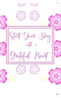 Start your Day with a Grateful Heart