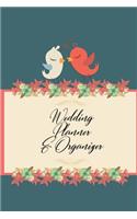 Wedding Planner and Organizer: Wedding Planner and Organizer / Wedding Planner Book / Wedding Planner Binder / Wedding Planning and Organizer 2018 / Wedding Planning and Organizer