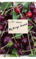 My Recipe Journal for Cherries