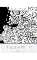 Marseille (France) Trip Journal