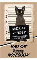 Bad Cat Bombay Notebook