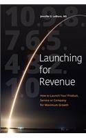 Launching for Revenue (B&W paperback)