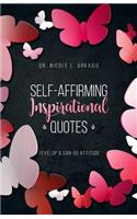 Self-Affirming Inspirational Quotes