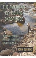 American Fly Fishing Experience
