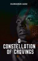 Constellation of Cravings