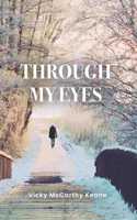 Through My Eyes