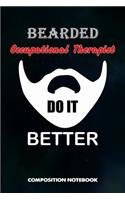 Bearded Occupational Therapists Do It Better