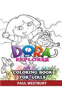 Dora the Explorer Coloring Book for Girls