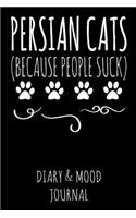Persian Cats Because People Suck
