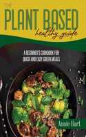 The Plant Based Healthy Guide