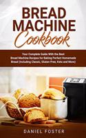 Bread Machine Cookbook