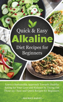 Quick and Easy Alkaline Diet Recipes for Beginners
