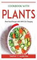 Cookbook with Plants