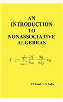 Introduction to Nonassociative Algebras