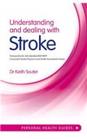 Understanding and Dealing with Stroke