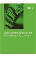 Data Warehousing and the Management Accountant