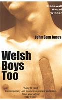 Welsh Boys Too