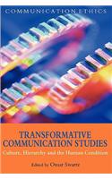 Transformative Communication Studies