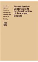 Forest Service Specification for Roads and Bridges (August 1996 Revision)