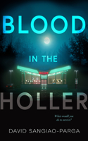 Blood in the Holler