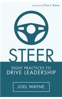 Steer: Eight Practices to Drive Leadership