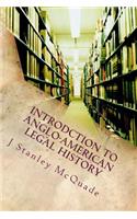 Introdction to Anglo-American Legal History