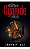 Espionage Cyanide Antidote