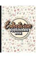 Esthetician Appointment Book: 7 Columns Appointment Log, Appointment Scheduling Template, Hourly Appointment Book, Cute Wedding Cover