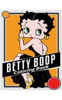Betty Boop Coloring Book: Coloring Book for Kids and Adults, Activity Book, Great Starter Book for Children(Coloring Book for Adults Relaxation and for Kids Ages 4-12)