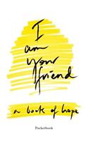 I Am Your Friend Pocketbook: 4
