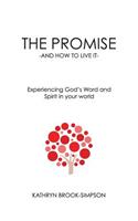 Promise - And How to Live It -