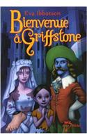 Bienvenue a Griffstone