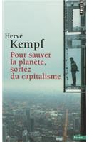 Pour Sauver La Plan'te, Sortez Du Capitalisme