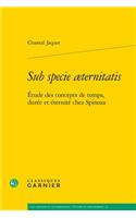 Sub Specie Aeternitatis