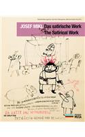 Josef Mikl. Das satirische Werk. The Satirical Work.