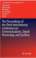 Proceedings of the Third International Conference on Communications, Signal Processing, and Systems