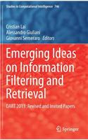 Emerging Ideas on Information Filtering and Retrieval