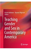Teaching Gender and Sex in Contemporary America