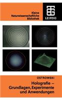 Holografie: Grundlagen, Experimente und Anwendungen(German)