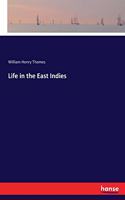 Life in the East Indies