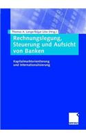Rechnungslegung, Steuerung Und Aufsicht Von Banken