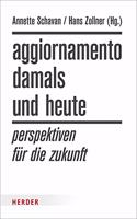 Aggiornamento - Damals Und Heute