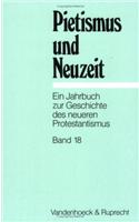 Pietismus Und Neuzeit Band 18 - 1992