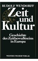 Zeit Und Kultur