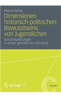 Dimensionen historisch-politischen Bewusstseins von Jugendlichen