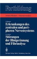 Erkrankungen Des Zentralen Und Peripheren Nervensystems / Störungen Der Blutgerinnung Und Fibrinolyse