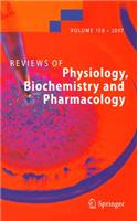 Reviews of Physiology, Biochemistry and Pharmacology 158